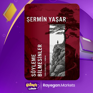 Söyleme Bilmesinler kitabi